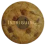 intriguing cookie